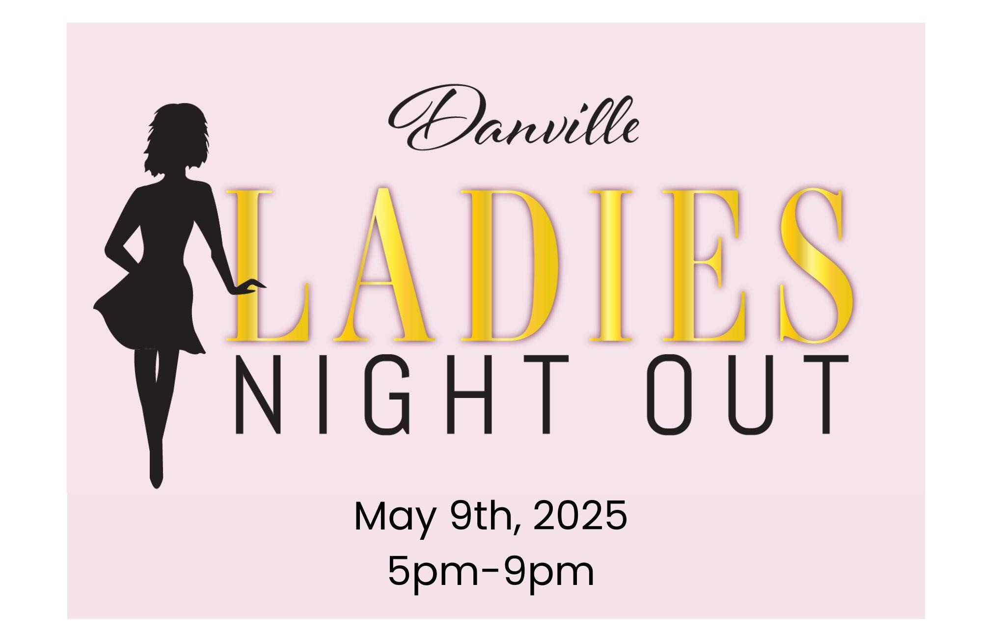 Danville Ladies Night Out 2025 flyer.