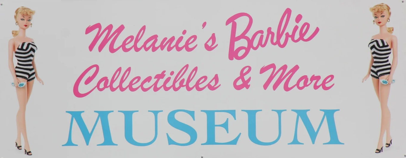 Melanies Barbie Collectibles and More Museum header.